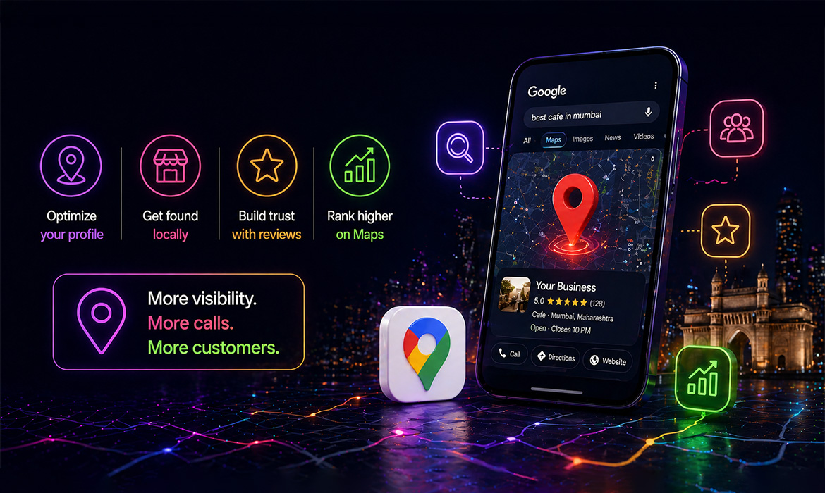 Local SEO in Mumbai — The Real Guide for Businesses That Want to Show Up on Google Maps